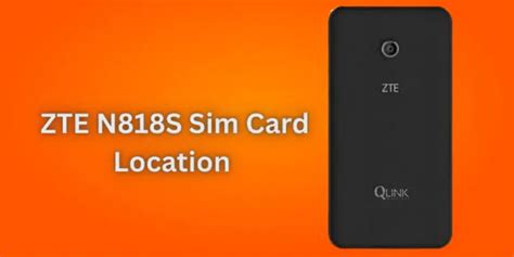 zte n818s smart phone location of sim card slot|zte n818s instructions.